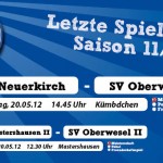 Letzter Spieltag in der Saison 11/12 